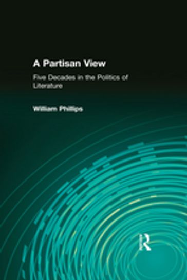 A Partisan View - William Phillips