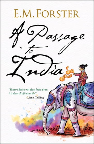 A Passage to India - E.M. Forster