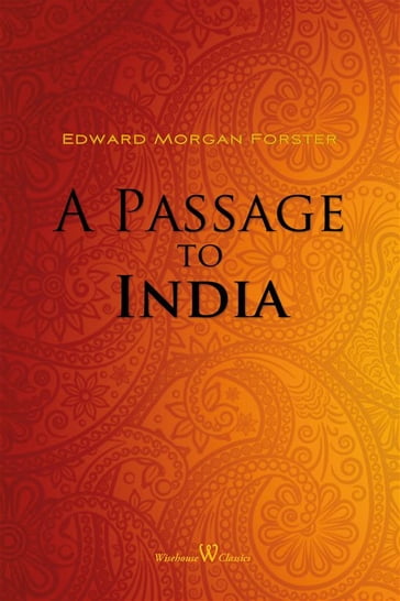 A Passage to India - Edward Morgan Forster - Sam Vaseghi