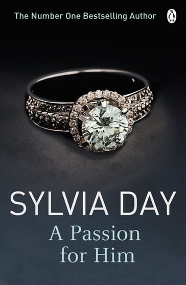 A Passion for Him - Sylvia Day