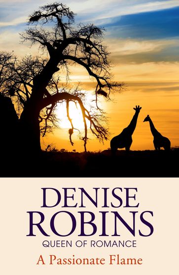 A Passionate Flame - Denise Robins
