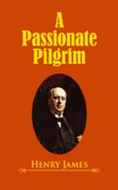 A Passionate Pilgrim