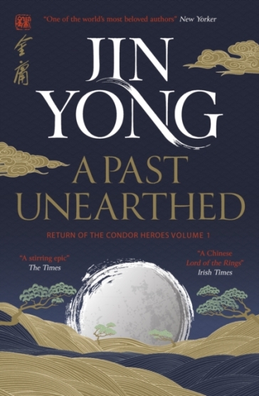 A Past Unearthed - Jin Yong