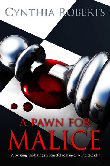A Pawn for Malice - Cynthia Roberts