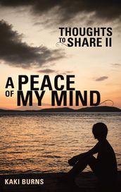 A Peace of My Mind