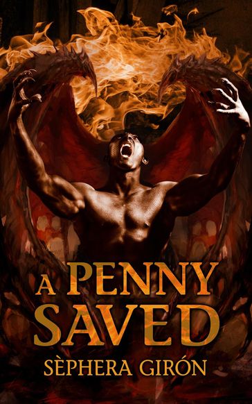 A Penny Saved - Sephera Giron