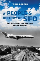 A People s History of SFO