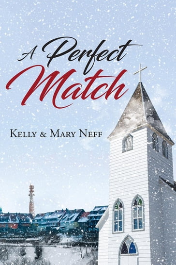 A Perfect Match - Kelly