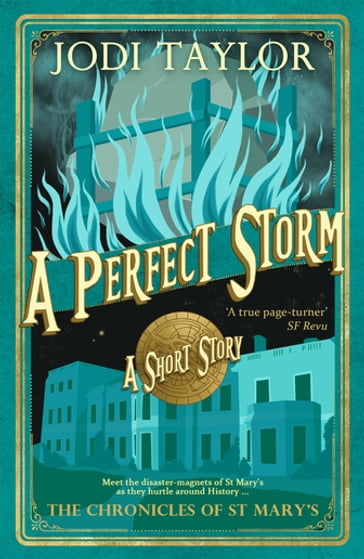 A Perfect Storm - Jodi Taylor