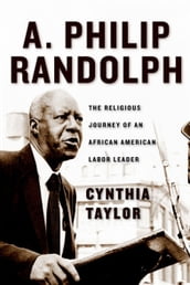 A. Philip Randolph