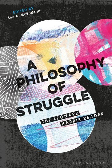 A Philosophy of Struggle - Leonard Harris