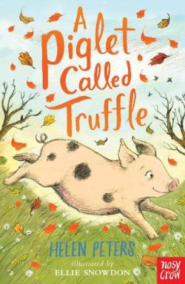 A Piglet Called Truffle - Helen Peters