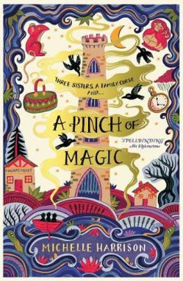 A Pinch of Magic - Michelle Harrison