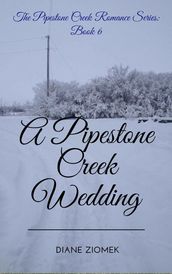 A Pipestone Creek Wedding