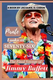 A Pirate Looks at Seventy-Six