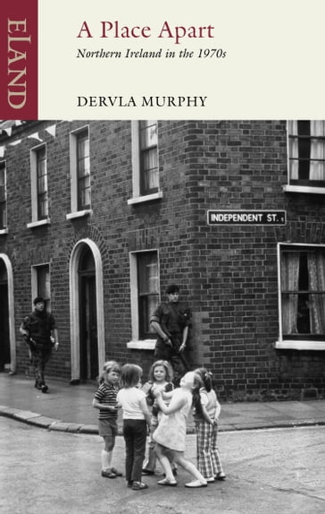 A Place Apart - Dervla Murphy