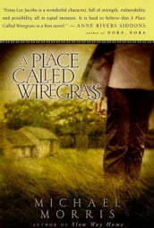 A Place Called Wiregrass