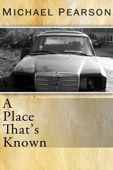 A Place That's Known - Michael Pearson