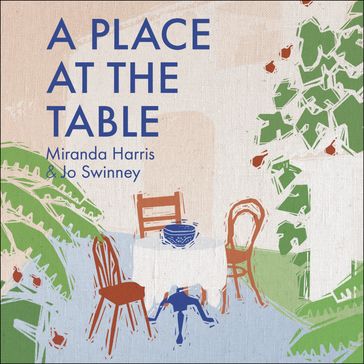 A Place at The Table - Jo Swinney - Miranda Harris