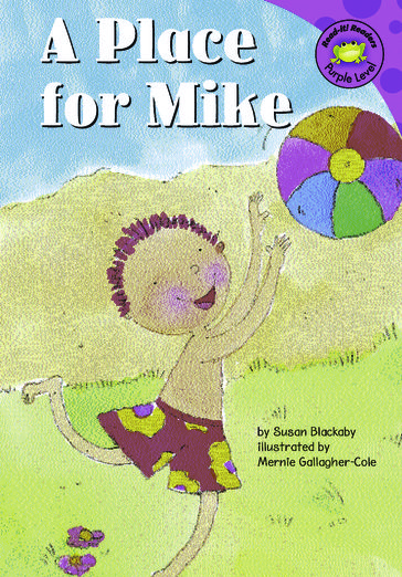 A Place for Mike - Susan Blackaby