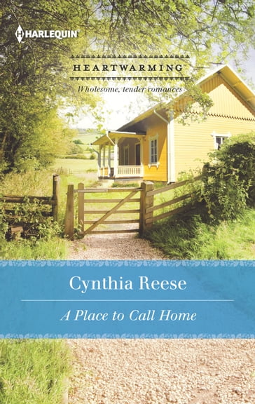 A Place to Call Home - Cynthia Reese
