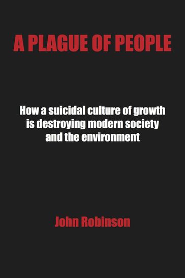A Plague of People - John Robinson