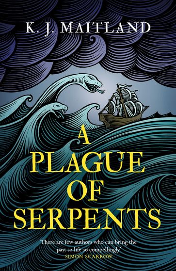 A Plague of Serpents - K. J. Maitland