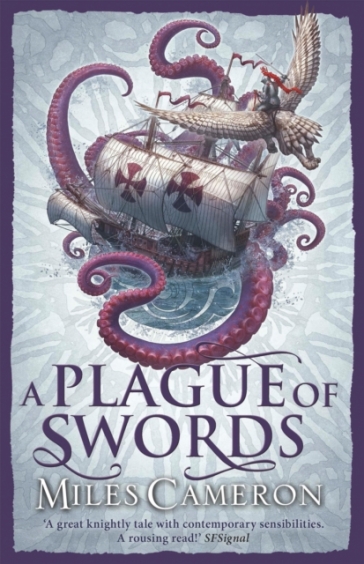A Plague of Swords - Miles Cameron
