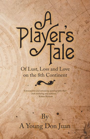 A Player's Tale - A Young Don Juan