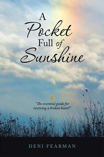 A Pocket Full of Sunshine - Deni Fearman