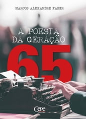 A Poesia da Geração 65