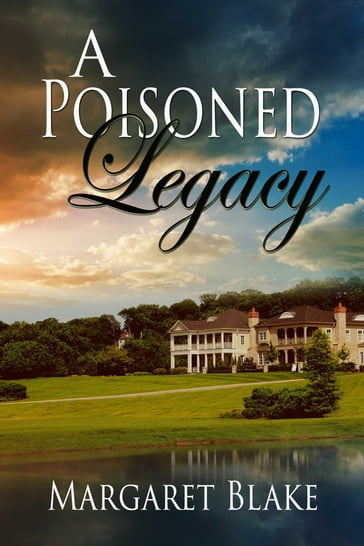 A Poisoned Legacy - Margaret Blake