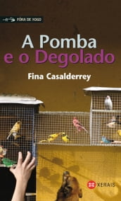 A Pomba e o Degolado