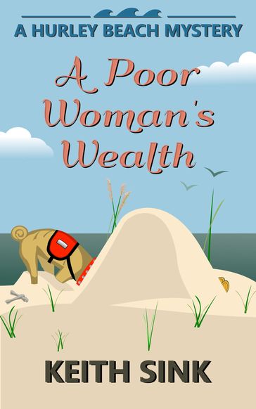 A Poor Woman's Wealth - Keith Sink
