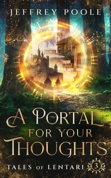 A Portal for Your Thoughts - Jeffrey Poole