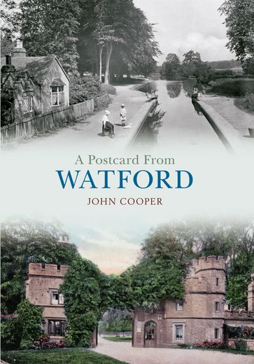 A Postcard From Watford - John Cooper