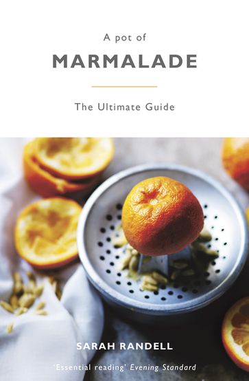 A Pot of Marmalade - Sarah Randell