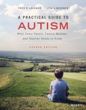 A Practical Guide to Autism