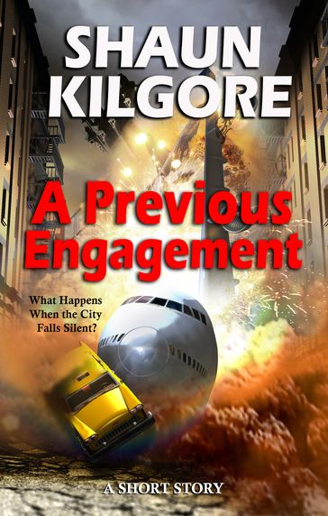 A Previous Engagement - Shaun Kilgore