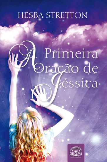 A Primeira Oração De Jéssica - Hesba Stretton - Leo Kades