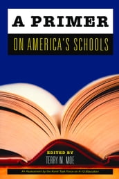 A Primer on America s Schools