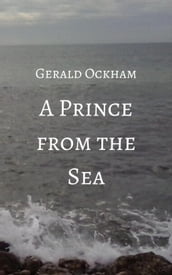 A Prince From the Sea