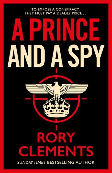 A Prince and a Spy - Rory Clements