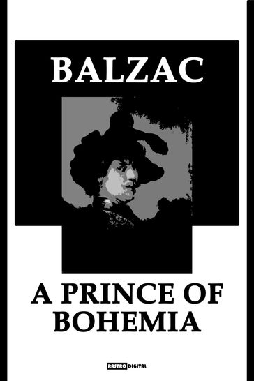 A Prince of Bohemia - Honore De Balzac