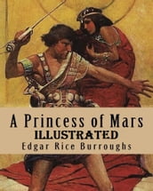 A Princess of Mars Illustrated