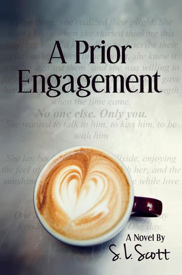 A Prior Engagement - S. L. Scott