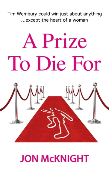 A Prize To Die For - Jon McKnight