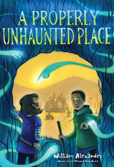 A Properly Unhaunted Place - William Alexander