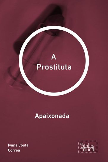 A Prostituta - Ivana Costa Correa