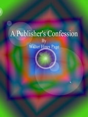 A Publisher s Confession